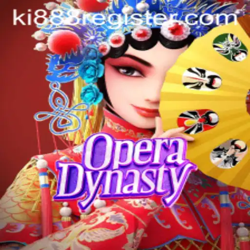 Exploring the Enchanting World of OperaDynasty: A Modern Twist with ki888